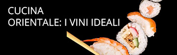 I vini migliori con i piatti di cucina orientale